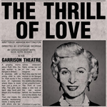 The Thrill of Love - A Two Act Play